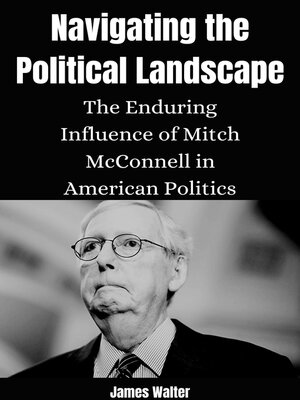 cover image of Navigating the Political Landscape